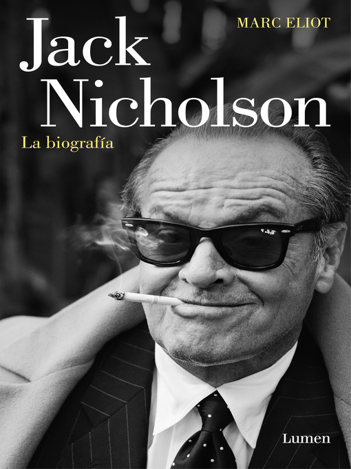 Title details for Jack Nicholson, la biografía by Marc Eliot - Wait list